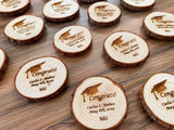 Wooden Graduation Favor or Save The Date